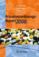 Arzneiverordnungs-Report: Aktuelle Daten, Kosten, Trends Und Kommentare