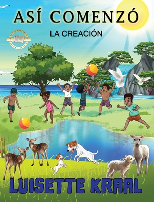 As comenz La Creacin - Kraal, Luisette