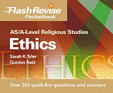 AS/A-level Religious Studies: Ethics Flash Revise Pocketbook