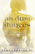 As Dust Dances