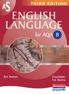 AS English Language for AQA B - Norman, Ron