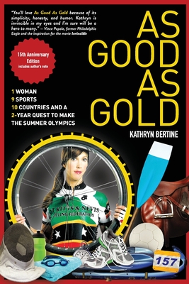 As Good As Gold - Bertine, Kathryn