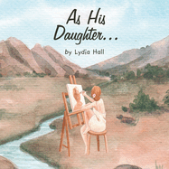 As His Daughter...