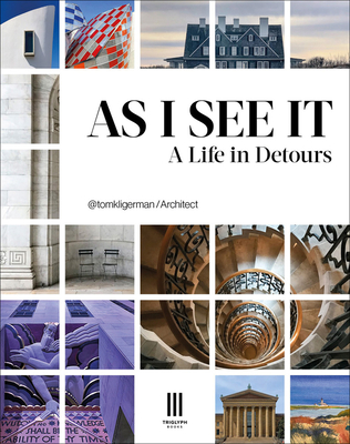As I See It: A Life in Detours - Kligerman, Thomas