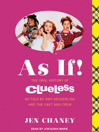 As If!: The Oral History of Clueless, as Told by Amy Heckerling, the Cast, and the Crew