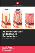 As Inter-rela??es Endod?ntico-Periodontais