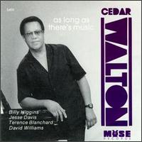 As Long as There's Music - Cedar Walton