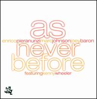 As Never Before - Pieranunzi/Johnson/Baron