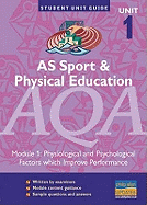 AS Sport and Physical Education AQA: Physiological and Psychological Factors Which Improve Performance