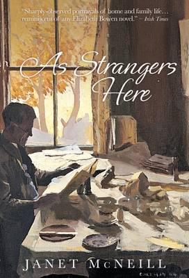 As Strangers Here - McNeill, Janet