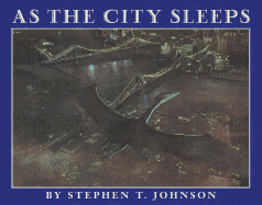 As the City Sleeps - Johnson, Stephen T