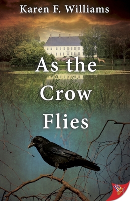 As the Crow Flies - Williams, Karen F