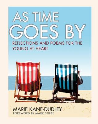 As Time Goes By - Kane-Dudley, Marie, and Stibbe, Mark (Foreword by)