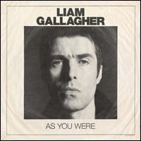 As You Were - Liam Gallagher