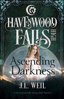 Ascending Darkness - Havenwood Falls Collective, and Cook, Kristie (Editor), and Ferry, Liz (Editor)