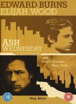 Ash Wednesday - Edward Burns