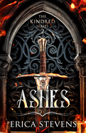 Ashes (Book 2 The Kindred Series)