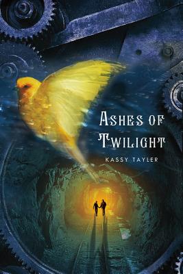 Ashes of Twilight - Tayler, Kassy
