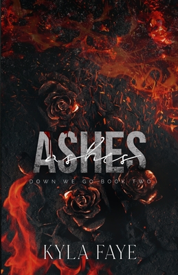 Ashes - Faye, Kyla