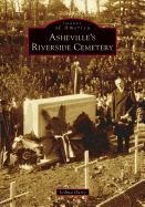 Asheville's Riverside Cemetery