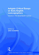 Ashgate Critical Essays on Early English Lexicographers: Volume 4: The Seventeenth Century