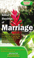 Ashraf's Blessings of Marriage: Based Upon the Teachings of Shaykh Ashraf 'Ali Thanvi ...