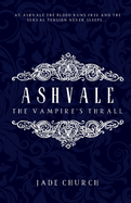 Ashvale: The Vampire's Thrall