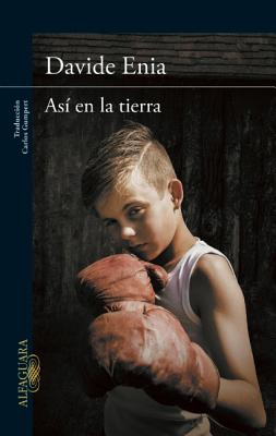 Asi En La Tierra (on Earth as It Is in Heaven) - Enia, Davide