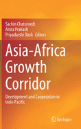 Asia-Africa Growth Corridor: Development and Cooperation in Indo-Pacific