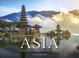 Asia: From the Urals to the Pacific
