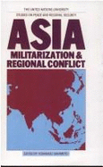 Asia, Militarization & Regional Conflict
