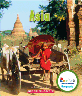 Asia (Rookie Read-About Geography: Continents) (Library Edition)