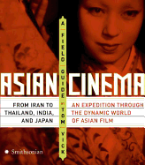 Asian Cinema: A Field Guide