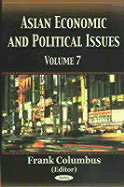 Asian Economic and Political Issuesv. 7