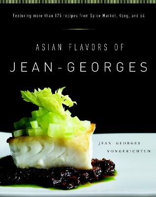 Asian Flavors of Jean-Georges - Vongerichten, Jean-Georges