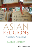 Asian Religions: A Cultural Perspective