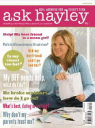 Ask Hayley: Volume 1: Real Answers for Today's Teen
