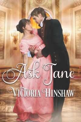 Ask Jane - Hinshaw, Victoria