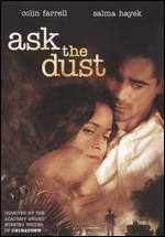 Ask the Dust [WS] - Robert Towne