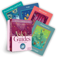 Ask Your Guides Oracle Cards: The Direct Link to Your Personal Psychic Support System--A 52-Card Deck with Guidebook