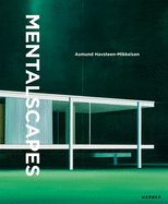 Asmund Havsteen-Mikkelsen: Mentalscapes