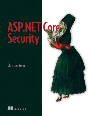 ASP.NET Core Security - Wenz, Christian