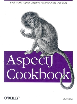 Aspectj Cookbook - Miles, Russ