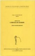 Aspects de L'Espace En Europe (Etude Interdisciplinaire). - Espace Et Langage (F. Alvarez-Pereyre)