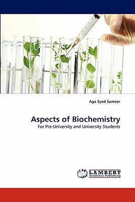 Aspects of Biochemistry - Sameer, Aga Syed