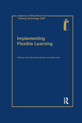 Aspects of Educational and Training Technology - Bell, Chris (Editor), and Bowden, Mandy (Editor), and Trott, Andrew (Editor)