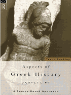 Aspects of Greek History 750-323bc: A Source-Based Approach