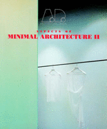 Aspects of Minimal Architecture II - Toy, Maggie (Editor)