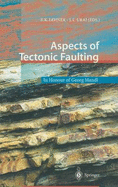 Aspects of Tectonic Faulting: In Honour of Georg Mandl
