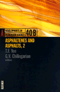 Asphaltenes and Asphalts, 2
